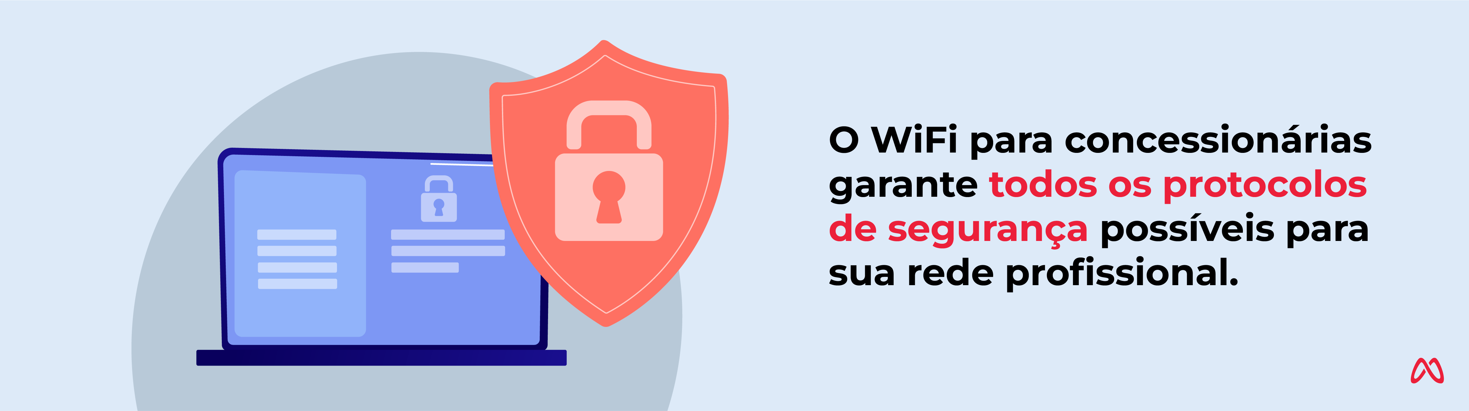 WiFi para concessionárias garante segurança 